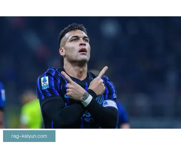 劳塔罗在最近德比战中的表现引发关注，状态持续提升。